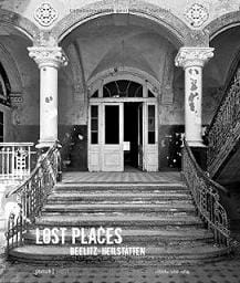 Lost Places — Beelitz-Heilstätten